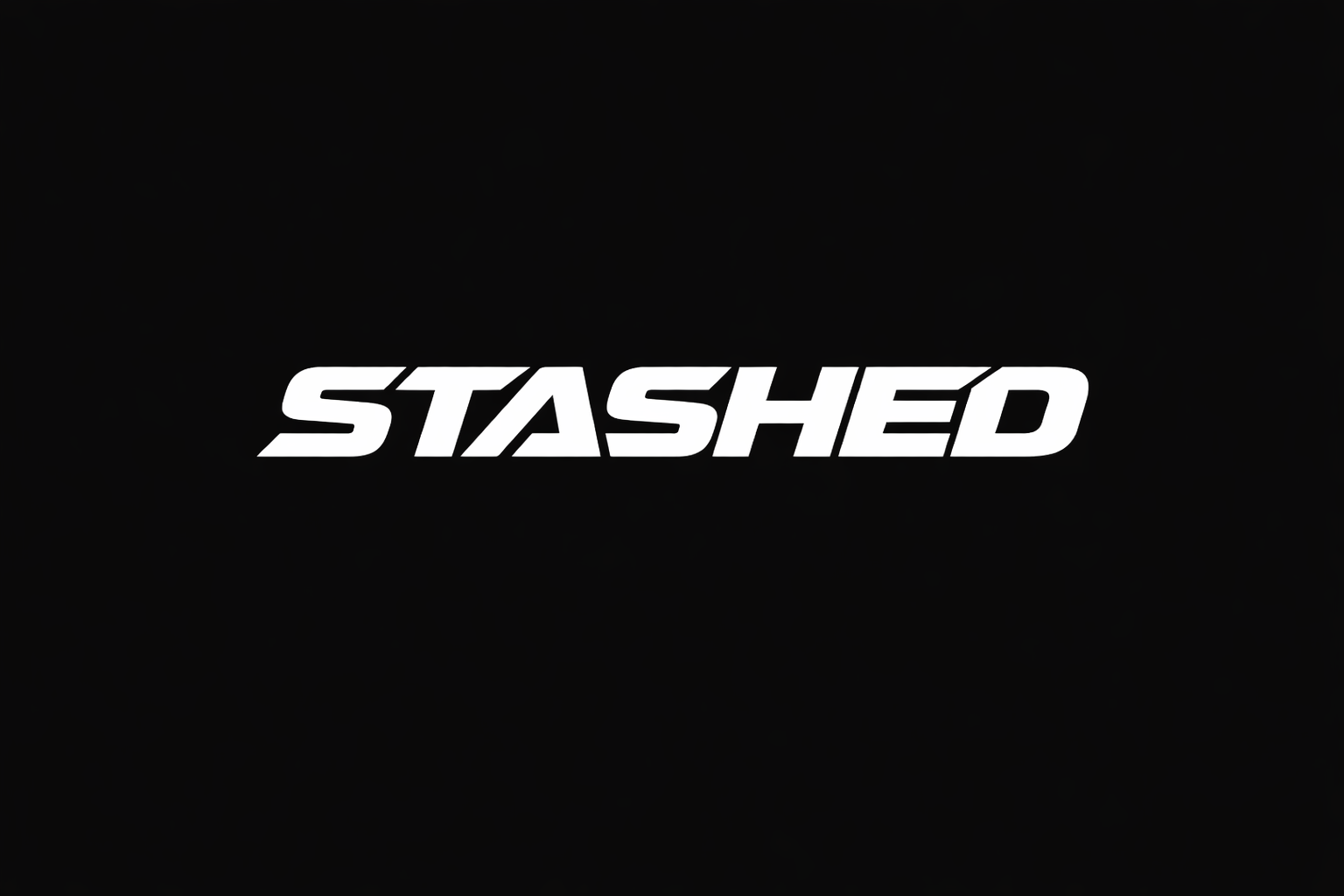 Stashed